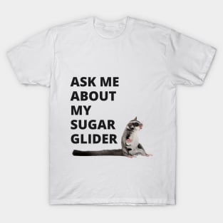 SUGAR GLIDER T-Shirt